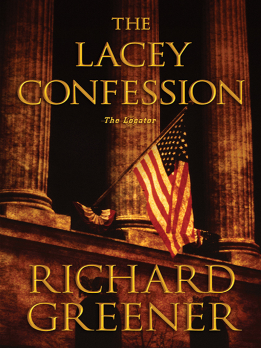 Title details for The Lacey Confession by Richard Greener - Wait list